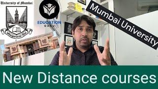 MUMBAI UNIVERSITY DISTANCE COURSES LIST! UNIVERSITY OF MUMBAI DISTANCE EDUCATION COURSES APPROVAL!