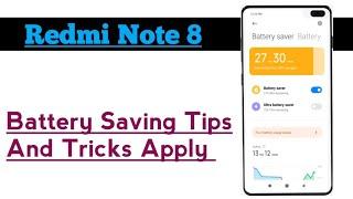 Redmi Note 8 || How To Use Battery Saving Tips And Tricks In Our Device For Increase Battery Life