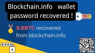  9.6 BTC recovered from blockchain.info wallet.aes.json !