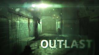 Прохождение Outlast - Часть 1