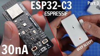 ESP32-C3 based Smart Door/Window sensor | DEEP SLEEP 30nA? | Long battery life 5/10 years