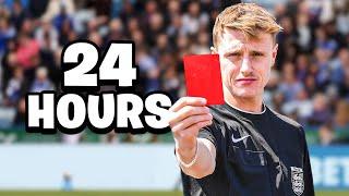 I Became A Football REFEREE For 24 Hours