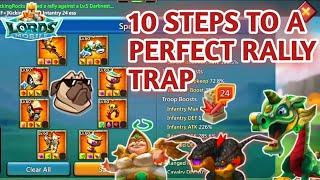 Build A Perfect Rally Trap In 10 Easy Steps! Complete Rally Trap Build Guide! Lords Mobile.