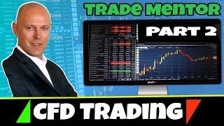 Trade Mentor - Part 2 - CFD Trading