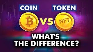 Coin VS Token: What's The Difference?