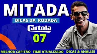 CARTOLA FC  2024| RODADA 7 | DICAS PARA MITAR NA RODADA | TIME ATUALIZADO !