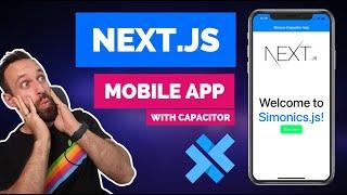 Building a Native Mobile App with Next.js and Capacitor