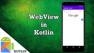 WebView in kotlin in android studio tutorial