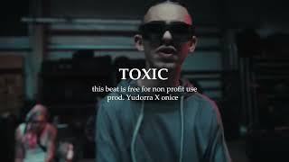 [FREE] TOXIC (DATA LUV X TRIPPIE REDD TYPE BEAT) prod. Yudorra X onice *RAGE*