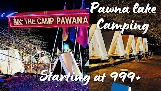 PAWNA LAKE CAMPING IN BUDGET|Pawna Lake Camping For Couples|Starting at Rs. 999/- only