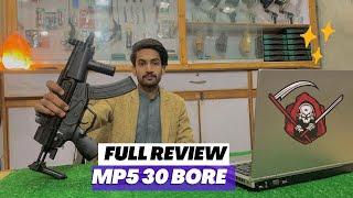 Mp5 | 30 Bore | 25 Shots | Full Review | Full Review In Urdu | Hindi.