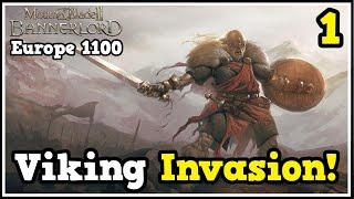 Unleashing The Viking Invasion onto Europe 1100 - Mount & Blade Bannerlord Let's Play #1