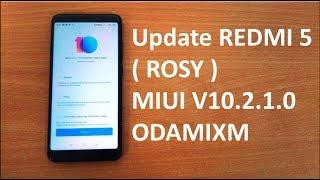 Update Redmi 5 Rosy MIUI V10.2.1.0 ODAMIXM