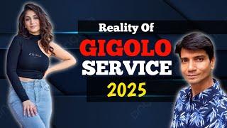 Reality Of Gigolo Service in India 2025 √