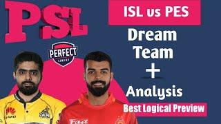 PES vs ISL Dream Team Prediction। Today PSL Team | ISL vs PES Dream11 Team Today