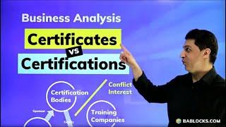 Business Analysis Certificates vs Certifications (IIBA, PMI, BCS, IREB)