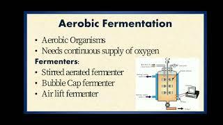 Types of Fermentation - Aerobic & Anaerobic