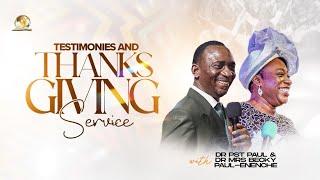 OCTOBER 2024 TESTIMONIES AND THANKSGIVING SERVICE. 27-10-2024