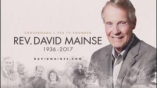 Crossroads Staff Reflects / REMEMBERING DAVID MAINSE PT. 1