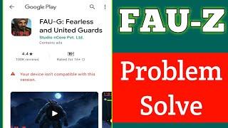 Fau-G ERROR PROBLEM & Download Problem| Faug Game Problem