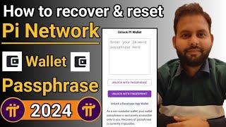 How to recover Pi network Passphrase / password || Pi network app Passphrase forget kaise kare