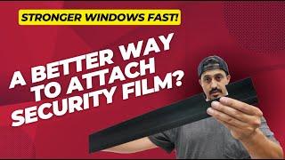 DIY Guide: Installing a Mechanical Attachment System for Security Window Film