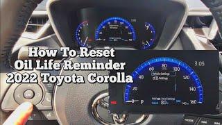 2022 Toyota Corolla Oil change  Reset / How to reset the Maintenance reminder