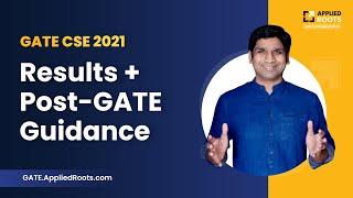 GATE CSE 2021 Results + Post GATE Guidance | GATE APPLIED COURSE