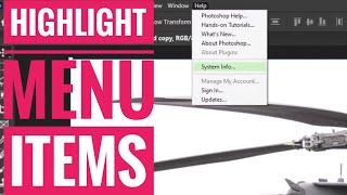 How to Highlight Menu Items in Adobe Photoshop
