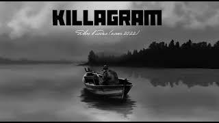 KILLAGRAM - Двое в лодке (2022)