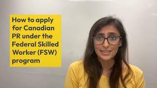 How to apply for Canadian PR under the Federal Skilled Worker (FSW) program