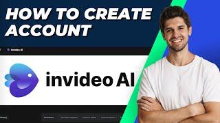 How To Create Account On Invideo.io |  Step-by-Step Guide