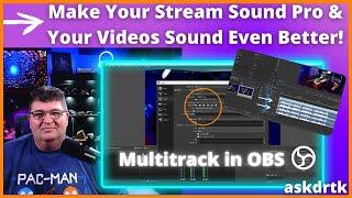 How To Stream and Record with Separate Audio Tracks - Step by Step