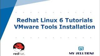 VMware Tools Installation in Redhat Linux 6