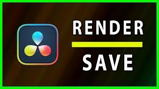 How to Render and Save video in DaVinci Resolve 18