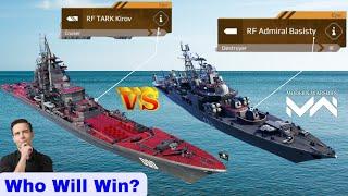 RF TARK Kirov vs RF Admiral Basisty Modern Warships | Im Time Traveler