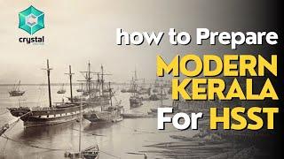 Modern Kerala History for Kerala HSST | Crystal Eduhub