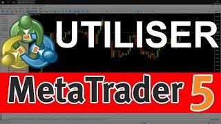 Comment Utiliser Metatrader 5 (Tutoriel Complet)