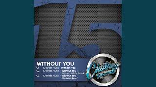 Without You (Original Mix)