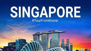 City of Innovations – Singapore | #TourFromHome