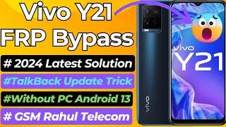 Vivo Y21 Frp Bypass Android 13 New Security 2024 | Vivo Y21 (V2111) Google Account Bypass Without Pc