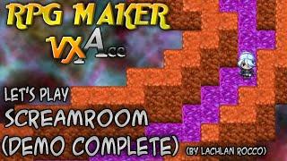 RPG Maker VXAce Let's Play: Screamroom [Demo-Complete] The Confusion of Echo607