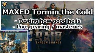 RAID Shadow Legends | MAXED Tormin the Cold Testing / Building