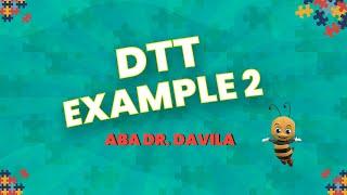 Video 101: DTT Example 2