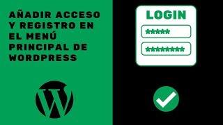 Añadir acceso y registro en el menú principal de Wordpress