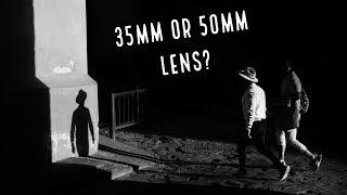 35mm or 50mm Prime Lens??? Which to choose for Street Photography