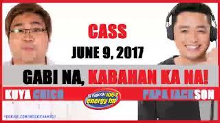 Gabi na, Kabahan ka na! with Papa Jackson and Kuya Chico June 9, 2017 Caller 2 Cass Energy FM 106 7