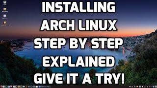 Installing Arch Linux Step-by -Step Explained