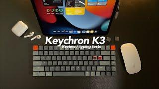 Keychron K3 Review + Brown vs. Red Switches