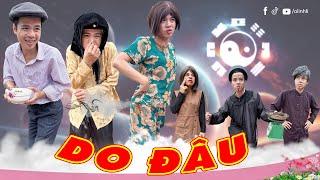 Do đâu | Phim ngắn tiktok hài hước | Thị Hến